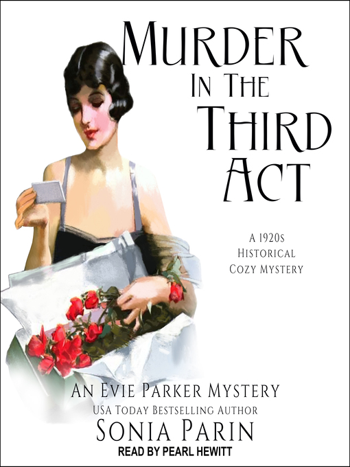 Title details for Murder in the Third Act by Sonia Parin - Available